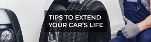 5 Easy-to-Follow Tips to Extend Your Car’s Life